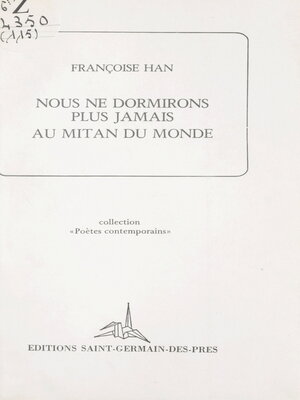 cover image of Nous ne dormirons plus jamais au mitan du monde